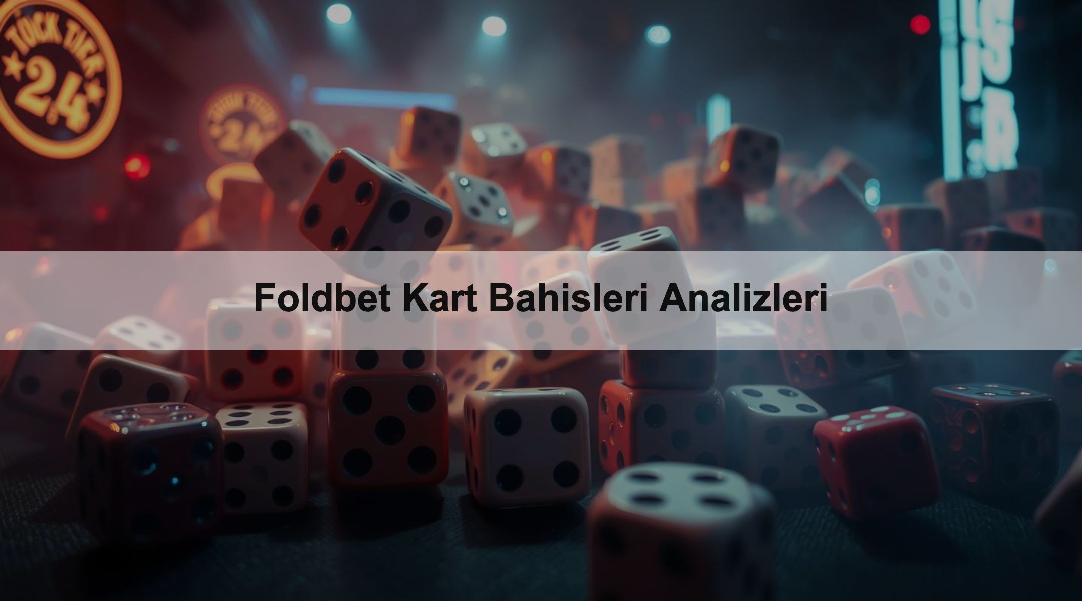 Foldbet Kart Bahisleri Analizleri